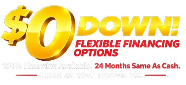 $0 down, flexible financing options, 24 months same as cash, 100% financing available.